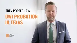 DWI Probation in Texas