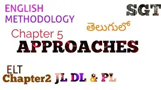 Approaches, Methods and Techniques in Telugu Part 1 I SGT English Methodology