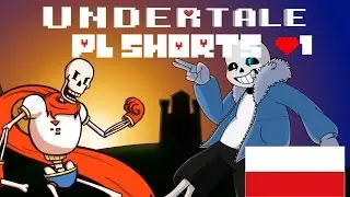 Undertale// PL Shorts odc.1