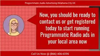 Programmatic Audio Advertising Oklahoma City OK