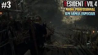 RESIDENT EVIL 4 REMAKE - O Canyon mais dificil do jogo #3