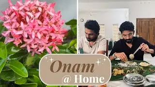 HAPPY ONAM🌻🌺Onam@Home🌼