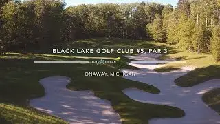 Black Lake Golf Club #5 | Pure Michigan 18