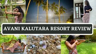 AVANI KALUTARA RESORT REVIEW