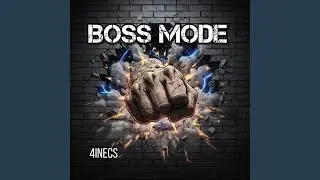BOSS MODE (Radio Edit)