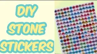 Diy stone stickers-How to make stone stickers at home/Homemade stone stickers/Diy pearl stickers