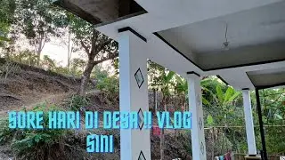 sore hari di samping rumah ‼️di keliling kebun | mantan tkw