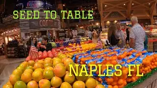 SEED TO TABLE.NAPLES FLORIDA