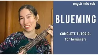 IU (아이유) - Blueming (UKULELE TUTORIAL) by Chairia Tandias