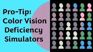 Pro-Tip: Color Vision Deficiency Simulators