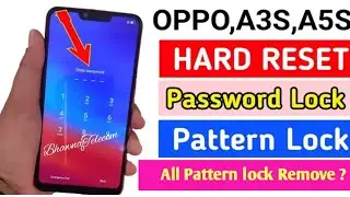 Как выполнить сброс до заводских настроек Oppo A3s | Разблокировка графического ключа Oppo (CPH18...
