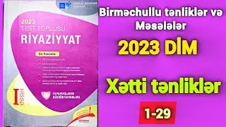 🔥 Birməchullu tənliklər və məsələlər . Xətti tənliklər dim yeni toplu izahı (1-29) #riyaziyyat #dim