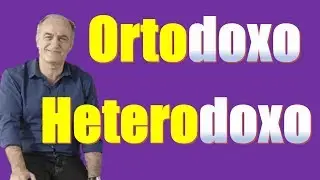 Lexicomanía: Ortodoxo - Heterodoxo - Significado - Definición de Ortodoxo y Heterodoxo