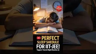 😴 Perfect Sleep Schedule For IIT-JEE Aspirants | #JEE #JEEPreparation #VSimpliphy #IITJEE