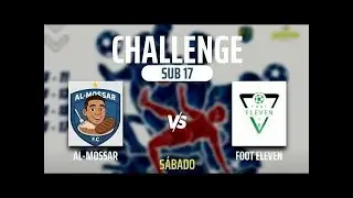 CHALLENGE FUT7 2026 | SUB 17- 1&deg; RODADA- AL-MOSSAR X FOOT ELEVEN