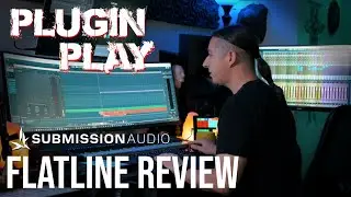 Plugin Play | Flatline by Submission Audio Review
