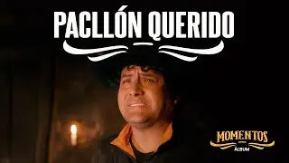 Pacll&oacute;n Querido - Porfirio Ayvar (Videoclip Oficial) Primicia 2025