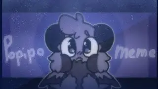 popipo meme! //flipaclip//
