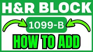 How To ADD 1099-B On H&R Block (QUICK & EASY) 2026