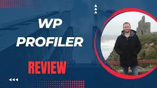 WP Profiler Review + (Bonus Worth $997)