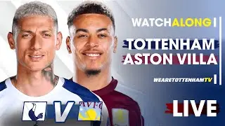 Tottenham Vs Aston Villa • FA Cup 3rd Round [LIVE WATCH ALONG]​