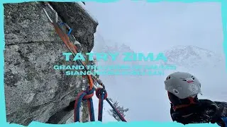 Zimowa wspinaczka w Tatrach - Grand Traverse + Siano Nienawiści (M3)