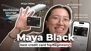 💳 MAYA BLACK: Best Credit Card for BEGINNERS (lounge access, miles) | How to apply + tutorial