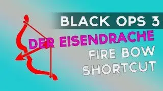 Black ops 3: Der Eisendrache Fire Bow Shortcut Shoot ALL 3 Circles In 1 Jumppad