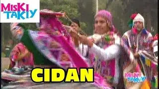 CIDAN Mi Peru - Miski Takiy (20/Jun/2015)