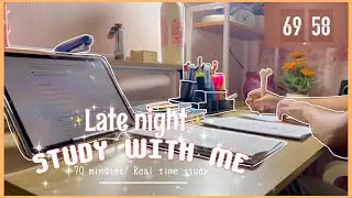 🌙 Late night study with me |⏱ 70 minutes - Real time study w/ lofi background music | (Med student)
