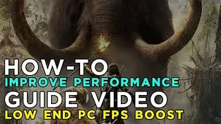 Far Cry Primal - How to Improve Performance and Reduce/Fix Lag