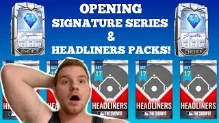 PACK OPENING || *2* DIAMOND SIGNATURE SERIES & *5* HEADLINERS PACKS  ||  MLB THE SHOW 19