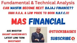MAS Financial Services Ltd I Fundamental & Technical Analysis I Can it be a Next Bajaj Finance??