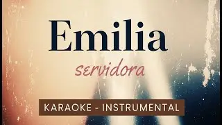 Emilia - servidora 🕶️ starring Lola Lolita (KARAOKE - INSTRUMENTAL)