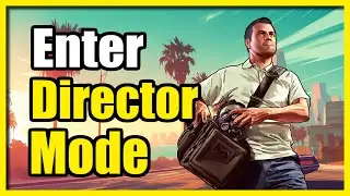 Как войти в режим режиссёра в сюжетном режиме GTA 5 (полное руководство)