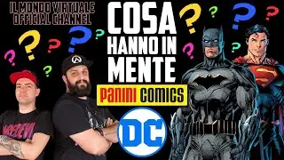 PANINI / DC COMICS: COSA HANNO IN MENTE?