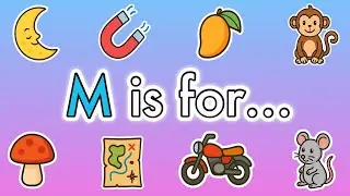 M Word Song for Toddlers & Young Learners &ndash; Fun Kids Phonics Learning