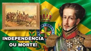 НЕЗАВИСИМОСТЬ БРАЗИЛИИ - ПУТЕШЕСТВИЕ ИЗ ДОМ ПЕДРО В ИПИРАНГУ