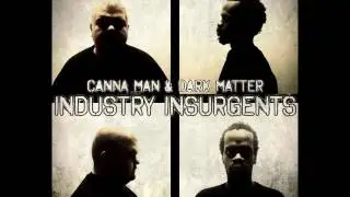 Canna Man & Dark Matter - The Seventh Sign (Industry Insurgents EP)