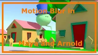 How To Render Motion Blur in Maya and Arnold