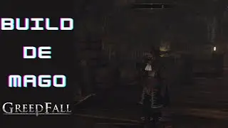Criando e testando a Build de Mago - Greedfall
