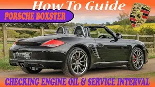 Porsche Boxster 987.2 Oil Check and Next Service Due Interval on Dashboard Computer - How to Guide