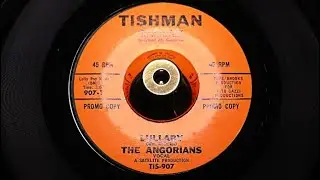 The Angorians &ndash; Lullaby - Tishman &ndash; 907