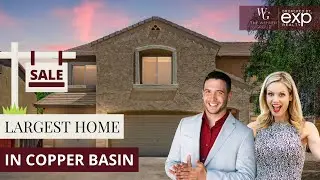 Largest Home in Copper Basin! | Home for Sale in San Tan Valley, AZ