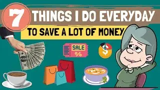 7 Simple Things I Do Every Day To Save Money And Live A Frugal Life | Fintubertalks