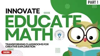 Innovation in Math Classroom: Innovate to Educate Part 1 #latest #trends in #education