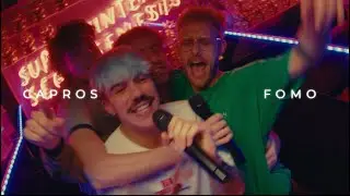 CAPROS - FOMO (Video Oficial)