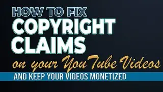 How to Fix Copyright Claim on Your YouTube Videos