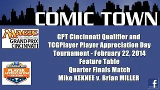 MTG: GPT Cincinnati/TCGPlayer Appreciation Day Tournament - Quarter Finals Match
