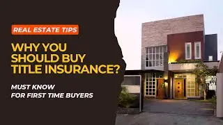 Why Title Insurance is your MUST have!
